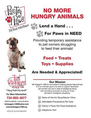 We offer pet food for pet owners facing financial challenging times feeding their pets. Please call our office for more information!