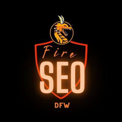 Fire SEO Dfw Digital Marketing Agency