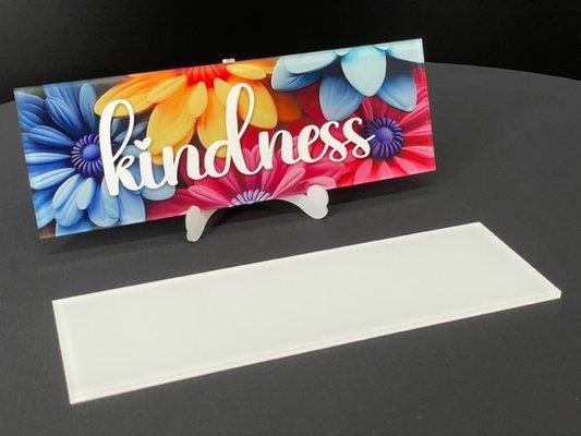 Sublimation Acrylic Subway Tile blank (kindness sign is an example)