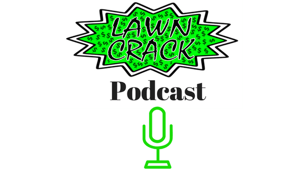 Lawn Care Business Academy is our podcast.