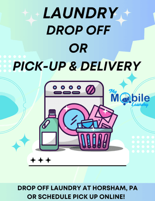 Options to drop off Laundry or let us pick it up for you!