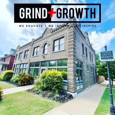 Grind + Growth