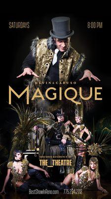 Kevin & Caruso's "Magique" is an award winning production featuring 20 illusions, 100+ costumes, an epic soundtrack, and razzmatazz!!!