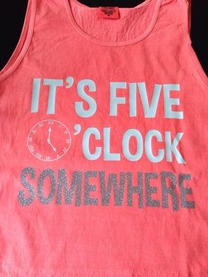 A great shirt because it is 5 o'clock somewhere.  In silver glitter.