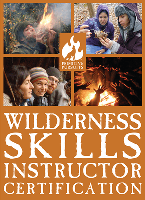 Wilderness Skills Instructor Certification