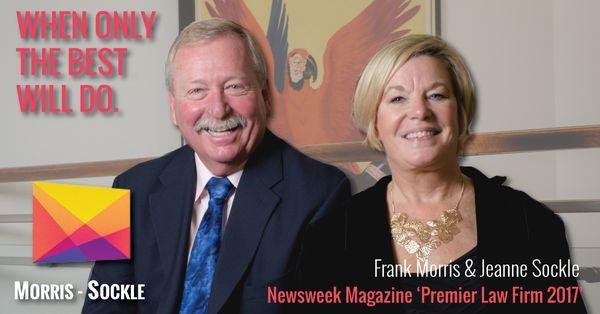 In 2017, Morris-Sockle Received Newsweek's 'Premier Law Firm of 2017' Award