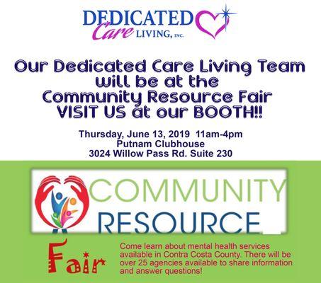 Our Dedicated Care Living Team will be at the Community Resource Fair in Concord, June 13, 2019 Don't miss out! Come Visit our Booth!