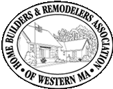 Members of the Western Mass Home & Remodelers Association of Western Mass