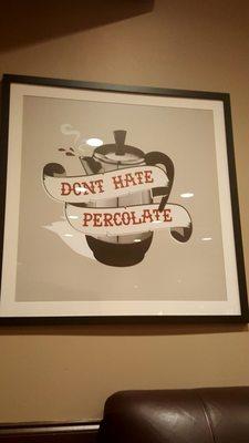 It's time for the percolator!