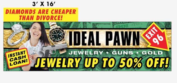 New Billboard  for 2023 !!Happy New Year I Deal Pawn and Jewelry