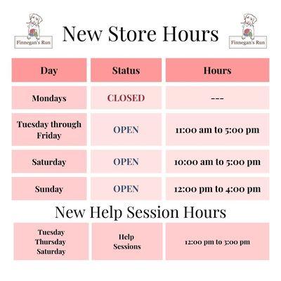 Starting September 1st, 2024 we will have new store hours and new help session hours.