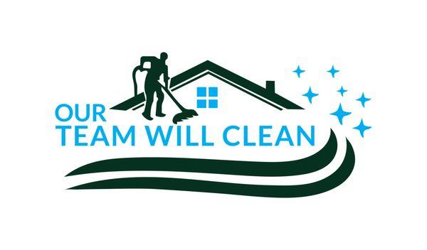 Our Team Will Clean