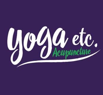 Yoga Etc
 Yoga classes and Acupuncture