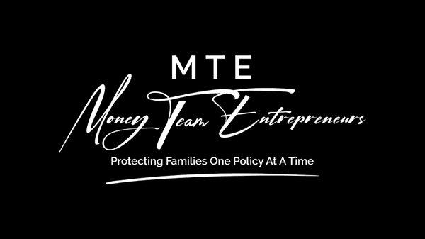 MTE LLC LET US HELP YOU PROTECT YOUR LEGACY AND PROTECT THOSE WHO MEAN THE MOST TO YOU!