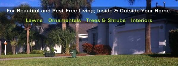 Lawn Fertilization, Offering Organic Options, Insect and Pest Control Inside and Outside Your Home...