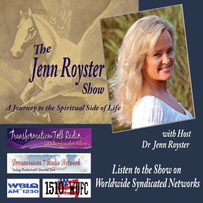 The Jenn Royster Show with Host Intuitive Counselor Dr Jenn Royster