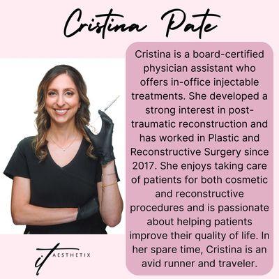 Cristina is a board-certified physician assistant who offers in-office injectable treatments...