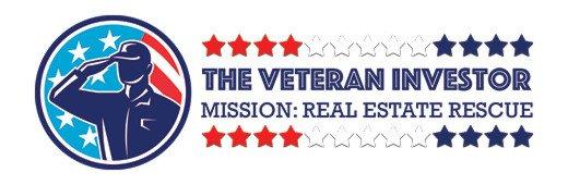 The Veteran Investor - Providing Real Estate Rescue Missions