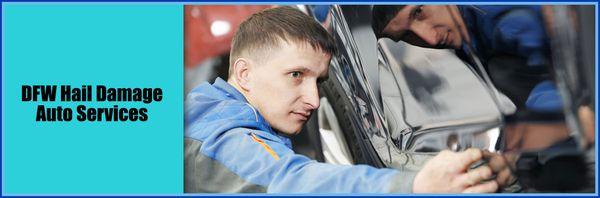 DFW Hail Damage Auto Services