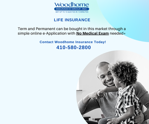 Woodhome Life Insurance
 Owings Mills, MD 21117