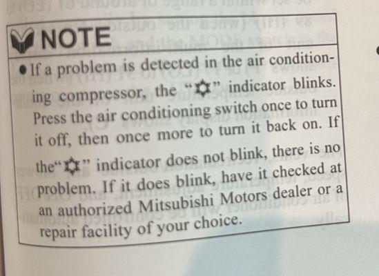 Text from Outlander Owners Manual indicating the functionality of the 'snowflake' indicator