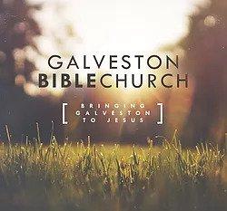 Galveston Bible Church