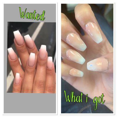 Left is what i wanted and right is what the man doing my nails gave me... differently not the same thing.