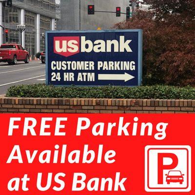 FREE Parking Available at US Bank