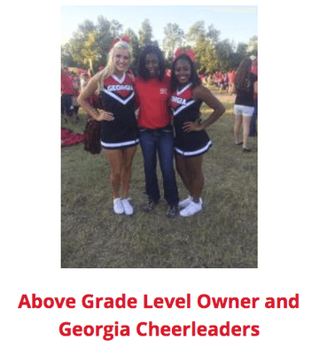 Above Grade Level Owner and Georgia Cheerleaders - Gotta love Georgia Bulldogs!