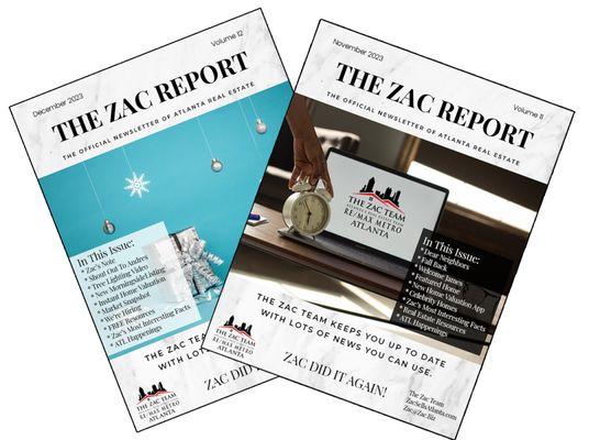 Our monthly Newsletter - The Zac Report! Friendly News You Can Use.