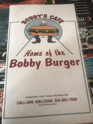 Here is the most updated menu at Bobby's Cafe!!!- side note the bobby burger is amazing!!!