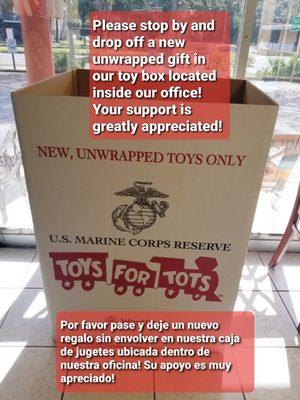 We have the box ALL YEAR LONG to deliver the toys by beginning of December so stop by our office and drop off a new unwrapped toy!