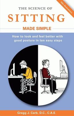 Dr. Carb's Book "The Science of Sitting Made Simple