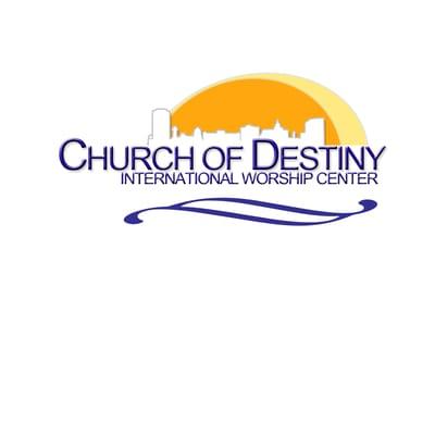 The Church of Destiny International Worship Center