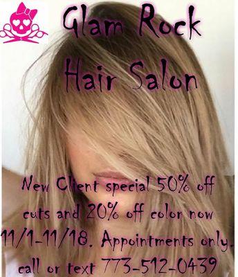 New client special! 20% off your color service or 50% off cut and blowdry. Must call or text for appointments. 773-512-0439