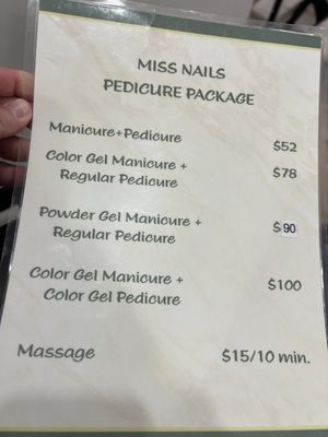 Pedicure packages. Notice the massage $15/10 minutes