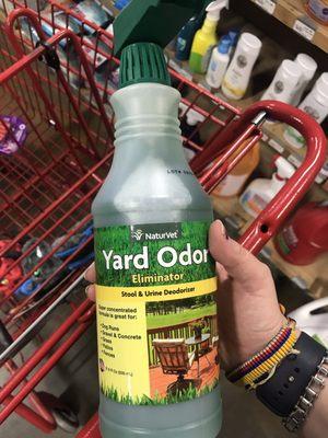 Yard odor remover :)