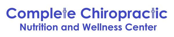 Complete Chiropractic Nutrition and Wellness Center