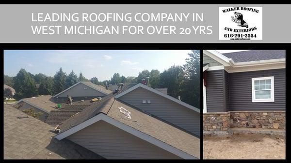 Walker Roofing & Exteriors, Top Roofing Company in West MI for over 20 years. Roofing, Siding, Windows, Doors, Gutters, Insulation, Remodels