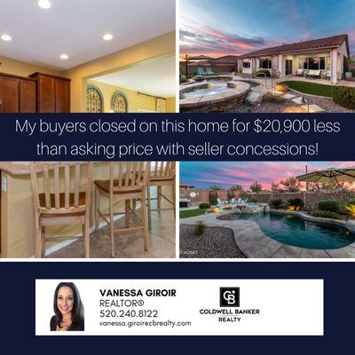 Congratulations to my buyers who purchased their dream home in Marana for $20,900 less than asking price, with seller concessions!