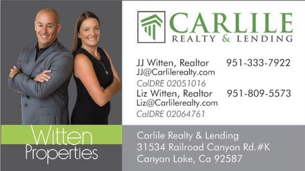 JJ Witten 951-333-7922 Carlile Realty & Lending SoCal Office www.WittenHomes.com 31534 Railroad Canyon Rd. STE K Canyon Lake, Ca 92587