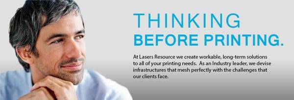 Thinking Before Printing  - Lasers Resource