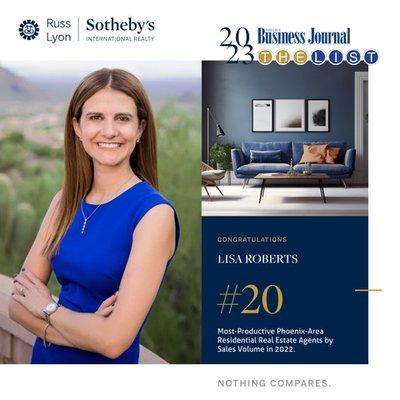 Lisa is continuously ranked individually at the top 20 realtors in the state of AZ for production.