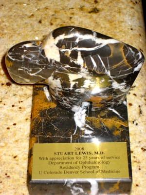 AWARD GIVEN TO DR. LEWIS IN 2008 FOR 25 YEARS OF TEACHING AT THE UNIV. OF CO DEPT. OF OPHTHALMOLOGY