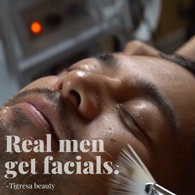 Facials aren't just for women! Everyone can enjoy a relaxing facial full of self love and happiness.