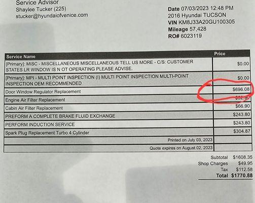 700 for a window motor! Tried to sell me other stuff too. 2nd bad window motor in 6 months.  No more hyundais.