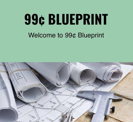 99¢ Blueprint