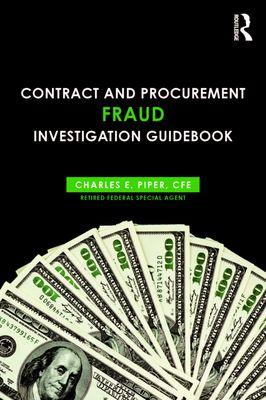 Piper, P.I.'s book: Contract and Procurement Fraud Investigation Guidebook