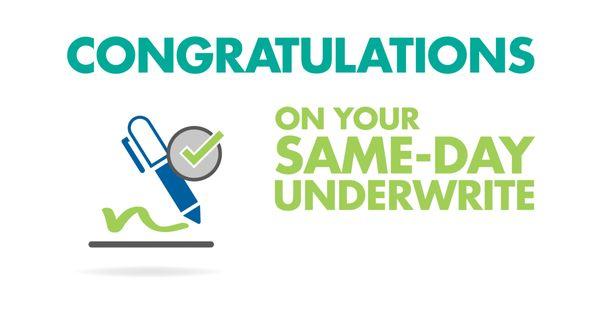 Same-Day Underwriting