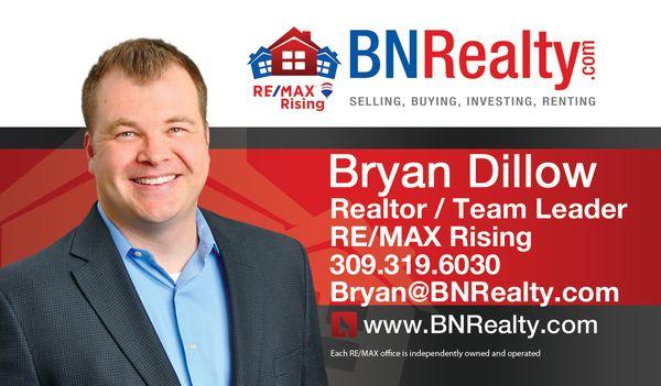 Bryan Dillow Realtor/CEO/Team Leader - RE/MAX Rising Bloomington IL